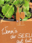 Preview: Edelrost Schild mit Weinflasche und Glas Wenn´s der Seele...