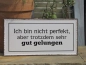 Preview: Shabby Chic Metallspruchschild Perfekt