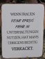 Preview: Shabby Chic Metallspruchschild Frauen Emojis