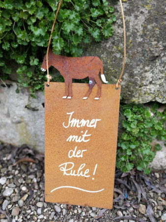 Edelrost Schild Immer mit der Ruhe, mit Esel