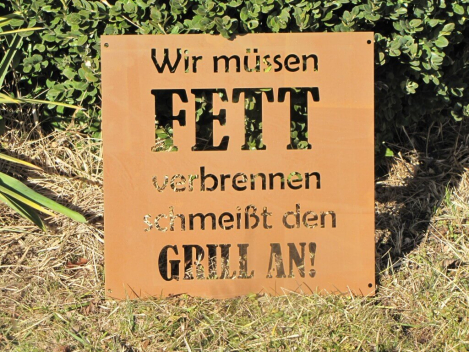 Edelrost Schild Fett verbrennen