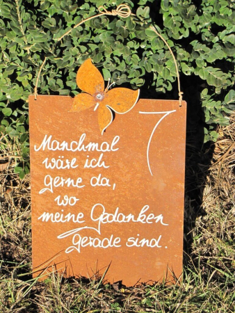 Edelrost Schild mit Schmetterling Gedanken