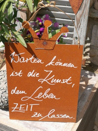 Edelrost Schild mit Krone "Warten können"