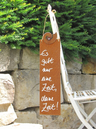 Edelrost Schild mit Schnecke Deine Zeit hoch
