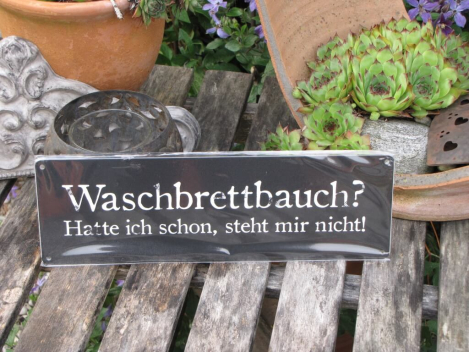 Shabby Chic Metallspruchschild Waschbrettbauch
