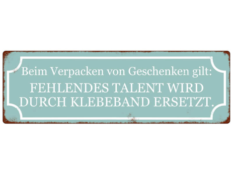 Shabby Chic Metallspruchschild Geschenke verpacken