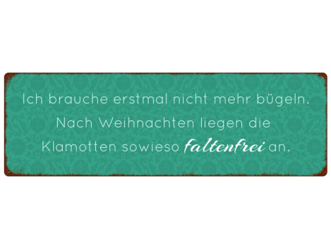 Shabby Chic Metallspruchschild Bügeln