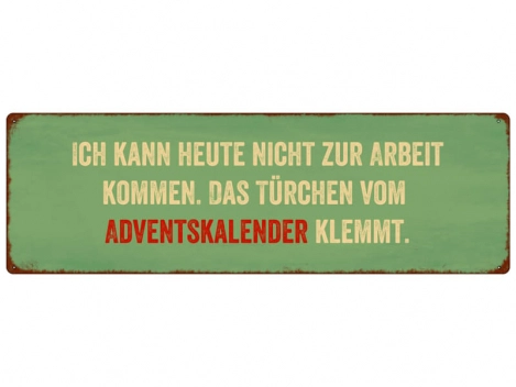 Shabby Chic Metallspruchschild Adventskalender Arbeit