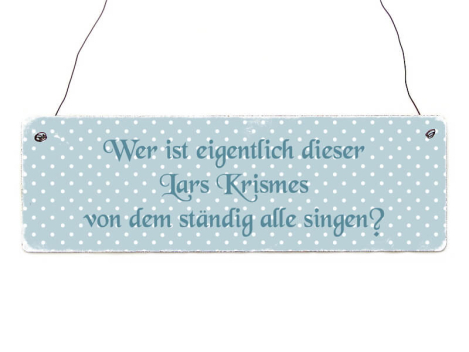 Shabby Chic Metallspruchschild Lars Krismes