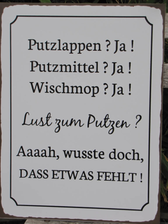 Shabby Chic Metallspruchschild Lust zum Putzen