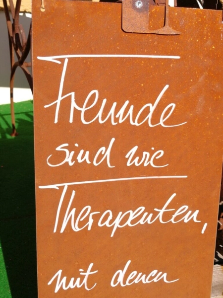 Edelrost Schild Freunde sind wie Therapeuten