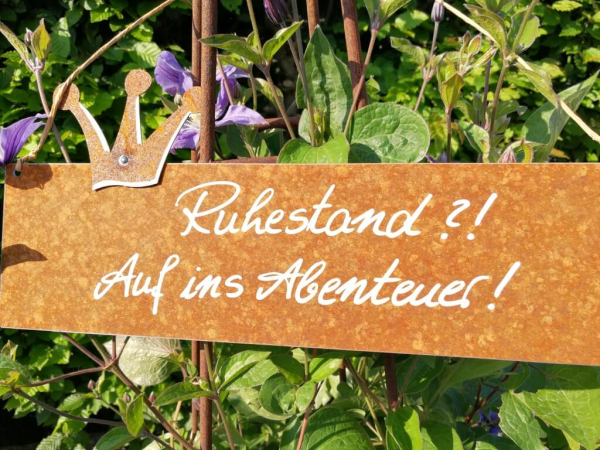 Edelrost Schild mit Krone - Ruhestand