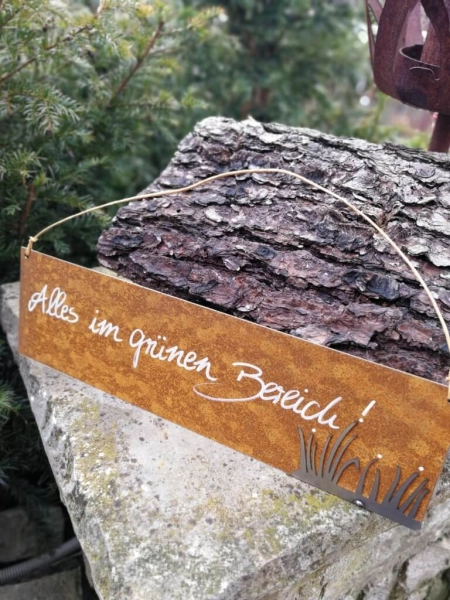 Edelrost Schild Alles im grünen Bereich