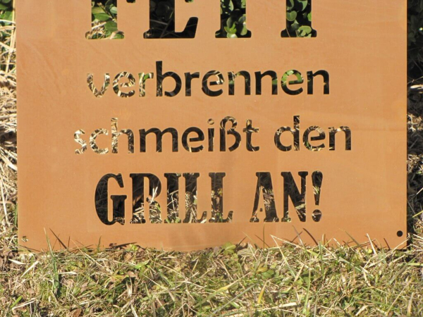 Edelrost Schild Fett verbrennen