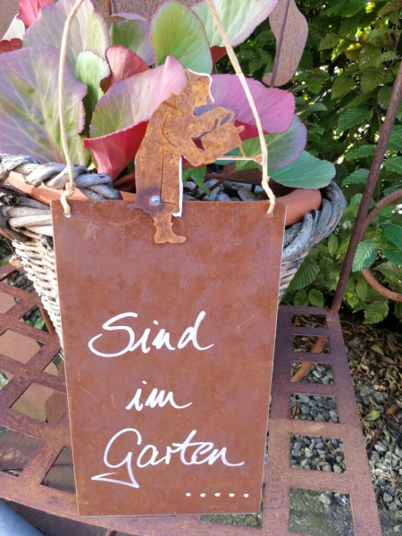 Edelrost Schild mit einem Gärtner "Sind im Garten" Angels Garden