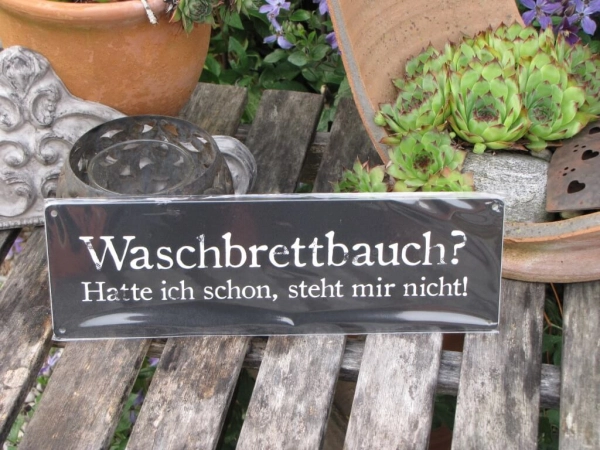Shabby Chic Metallspruchschild Waschbrettbauch