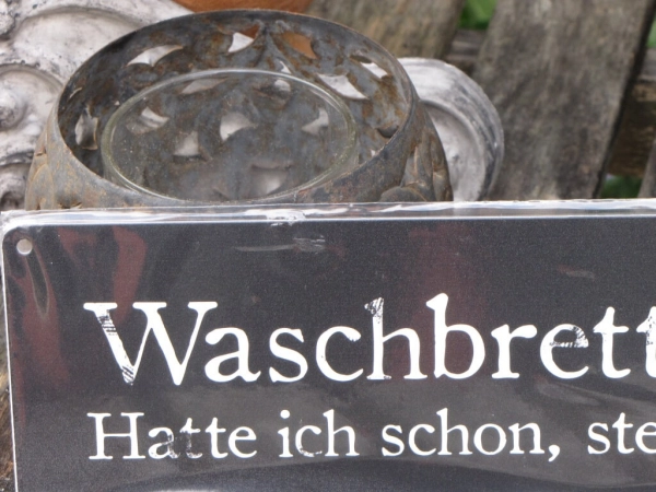 Shabby Chic Metallspruchschild Waschbrettbauch
