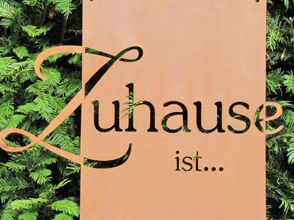 Edelrost Gedichttafel oder Spruchschild Zuhause ist...