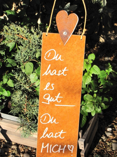 Edelrost Schild mit Herz Du hast es gut