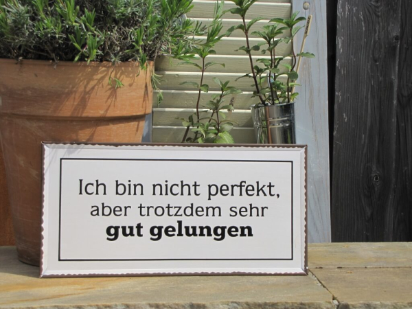 Shabby Chic Metallspruchschild "Perfekt"