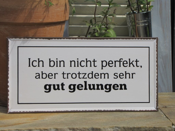 Shabby Chic Metallspruchschild "Perfekt"
