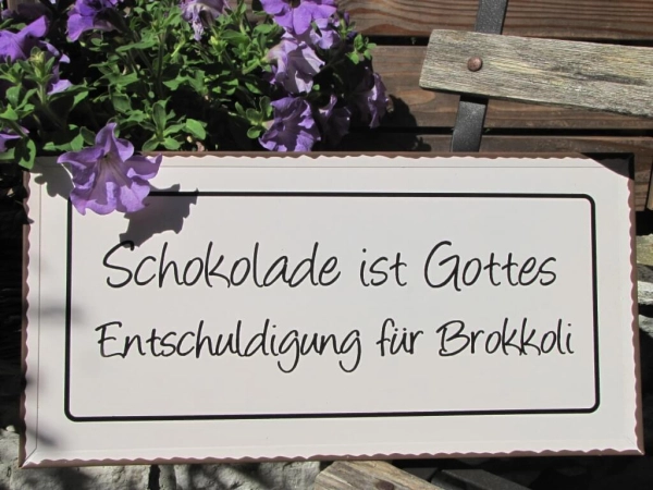 Shabby Chic Metallspruchschild Schokolade Brokkoli