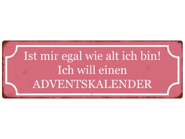 Shabby Chic Metallspruchschild Adventskalender Alter