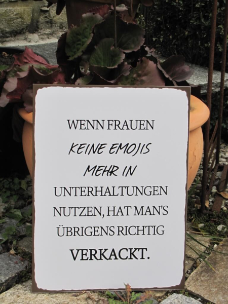 Shabby Chic Metallspruchschild "Frauen Emojis"