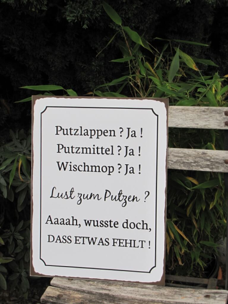 Shabby Chic Metallspruchschild "Lust zum Putzen"
