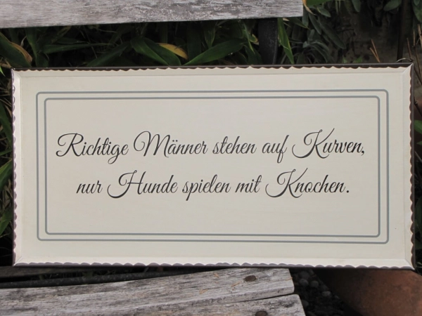 Shabby Chic Metallspruchschild Männer Kurven