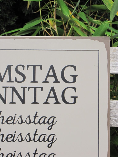 Shabby Chic Metallspruchschild "Scheisstag"