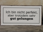 Shabby Chic Metallspruchschild "Perfekt"